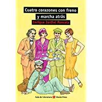 Los mejores  - CUATRO CORAZONES CON FRENO..N-C: 000001 (Aula de Literatura) - 9788431681890